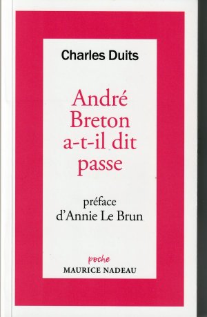 I.D n° 1091 : A perte de vue André Breton