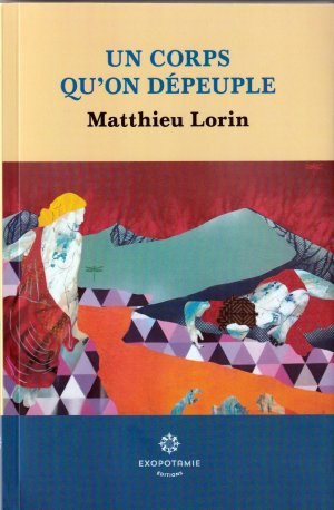  Matthieu Lorin : « Je suis celui qui arrache » (I.D n° 1075)